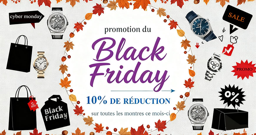 Replique montre blackfirday 2025 Replique montre blackfirday 2025